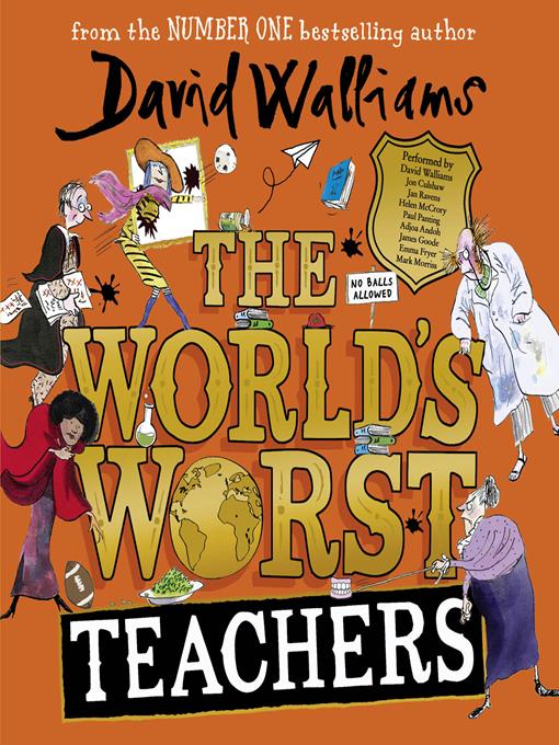 Title details for The World's Worst Teachers by David Walliams - Available